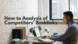 Analysis of Competitors' Backlinks